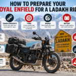 Royal Enfield Ladakh Ride Checklist